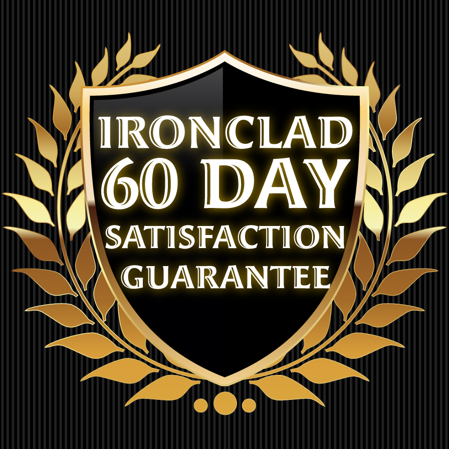 60 Day Satisfaction Guarantee